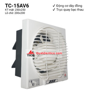 Quạt hút gió gắn tường Tico 15AV6 (1 chiều)