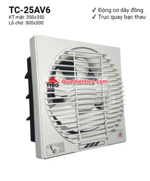 Quạt thông gió gắn tường TC-25AV6