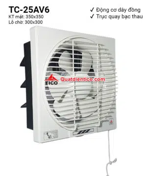 Quạt thông gió 2 chiều Tico TC-25AV6
