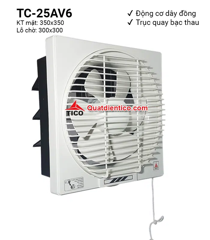 Quạt thông gió 2 chiều Tico TC-25AV6