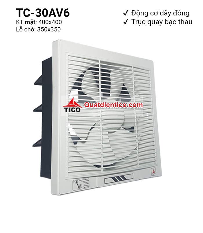 Quạt hút gió gắn tường Tico TC-30AV6 (1 chiều)