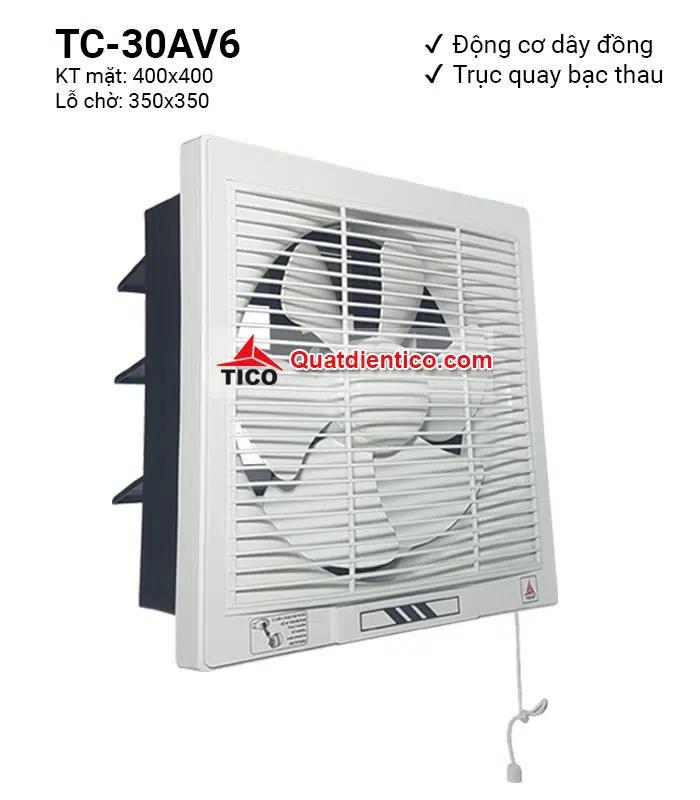 Quạt hút gió gắn tường Tico TC-30AV6 (2 chiều)