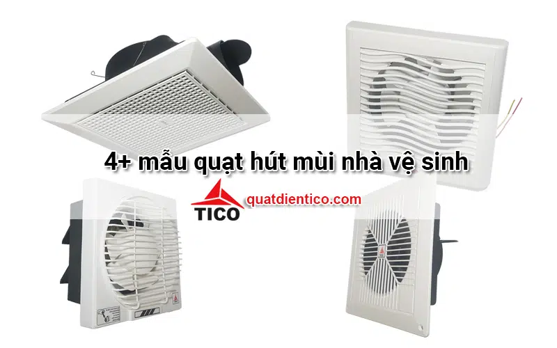 4+ mẫu quạt hút mùi nhà vệ sinh
