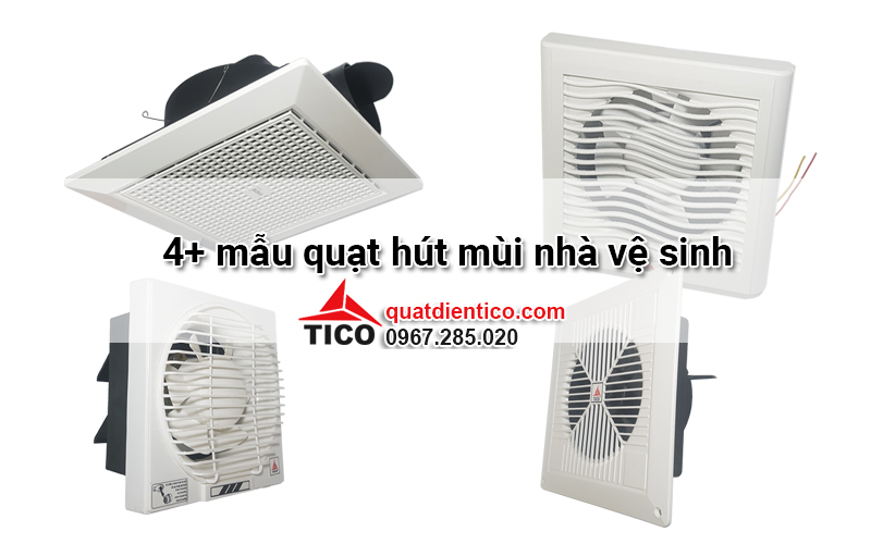 4+ mẫu quạt hút mùi nhà vệ sinh