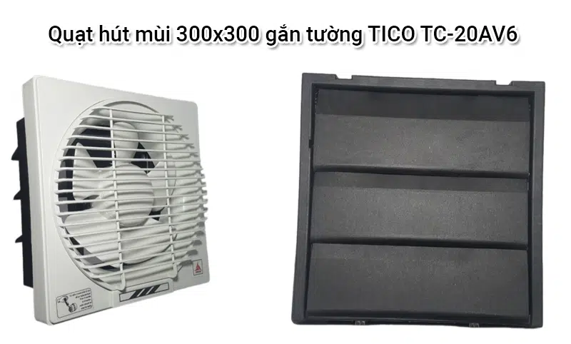 Quạt hút mùi gắn tường TICO TC-20AV6